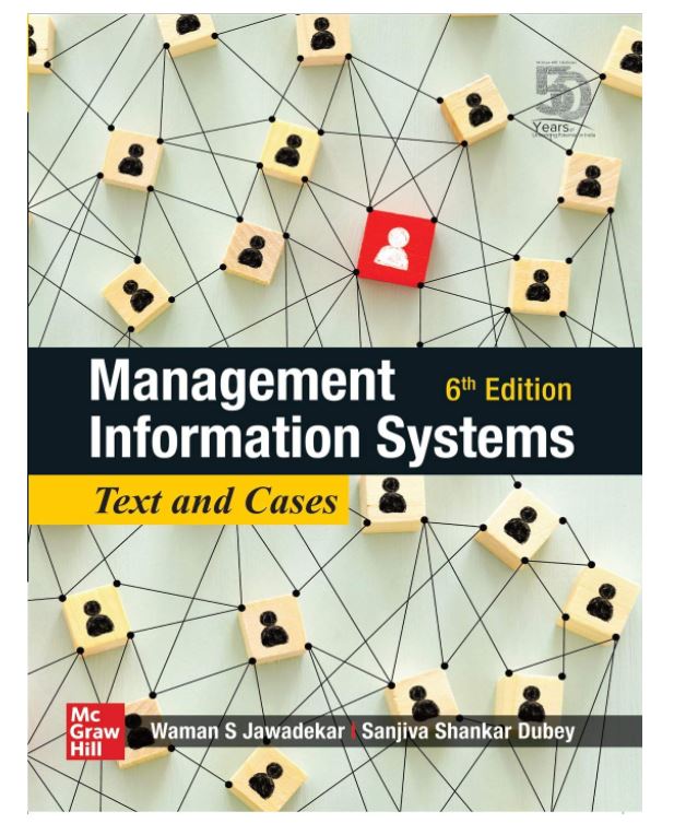 Management Information System: Text and Cases | 6th Edition